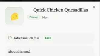 Quick chicken quesadillas meal card marked Easy with a 20-minute total time