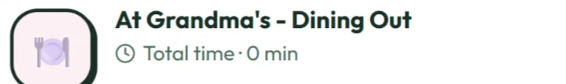 Friday meal plan with dinner at Grandma's — Dining Out